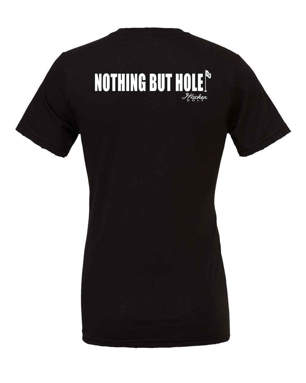 Nothing But Hole Tee